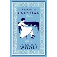 A Room of One's Own : Annotated Edition [Paperback]