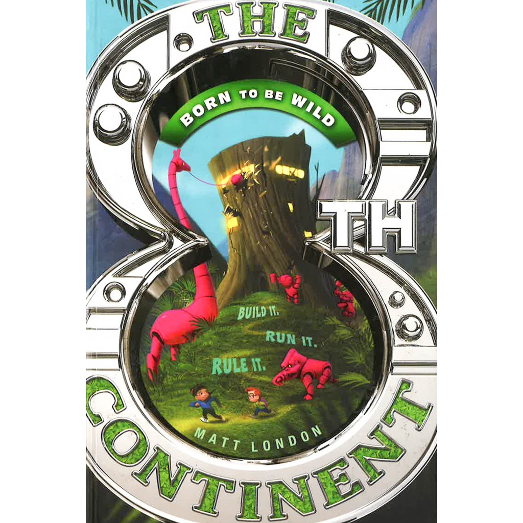 BBW หนังสือเด็ก Born To Be Wild : The 8Th Continent ISBN: 9781595147561