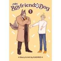 My Boyfriend is a Dog Vol. 1 (My Boyfriend is a Dog) [Paperback]