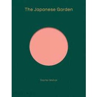 หนังสือภาษาอังกฤษ (English Book) The Japanese Garden [Hardcover]