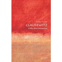 Clausewitz : A Very Short Introduction (Very Short Introductions) [Paperback]