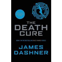 The Death Cure (Maze Runner Series) [Paperback]