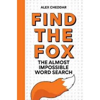 Find the Fox : An Almost Impossible Word Search [Paperback]
