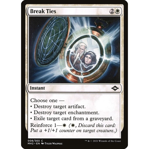 [Modern Horizons 2] - [MH2] - (C) -[Break Ties] -  [2021]
