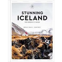 Stunning Iceland : The Hedonist's Guide [Hardcover]