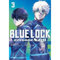 Blue Lock: Episode Nagi 3 (Blue Lock: Episode Nagi) [Paperback]