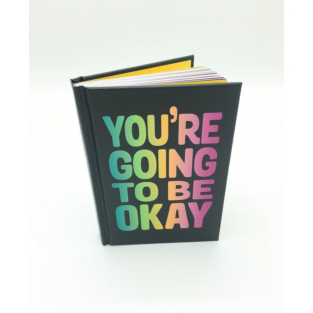 New Book YOU'RE GOING TO BE OKAY: POSITIVE QUOTES ON KINDNESS, LOVE AND TOGETHERNESS (Hardcover) ปกแ