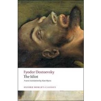 The Idiot (Oxford World's Classics) [Paperback]