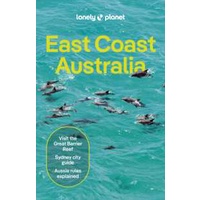 Lonely Planet East Coast Australia (Travel Guide) (8TH) [Paperback]