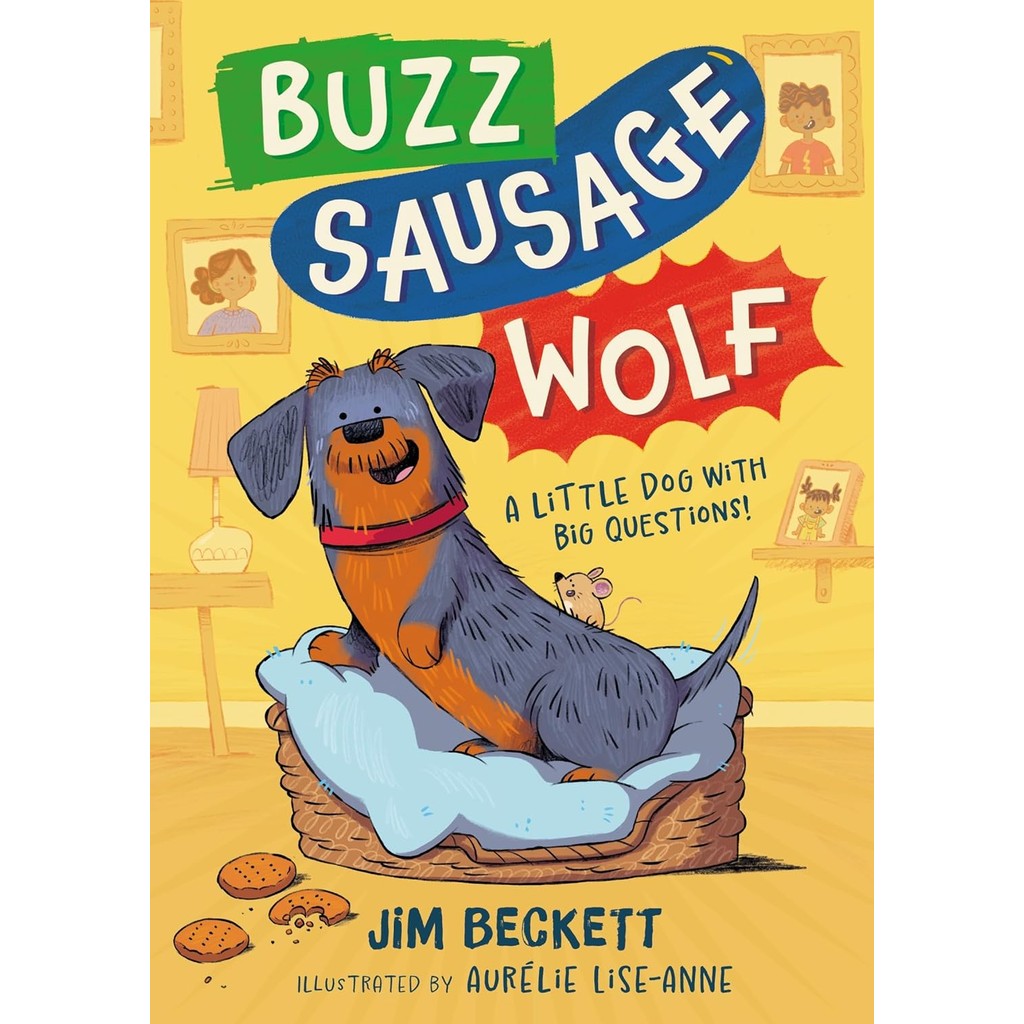 หนังสืออังกฤษใหม่ Buzz Sausage Wolf : Hilariously silly sausage dog cosy adventures! (Buzz Sausage W
