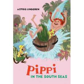 หนังสือภาษาอังกฤษ ของแท้ นำเข้า Pippi in the South Seas (Pippi Longstocking) [Paperback]