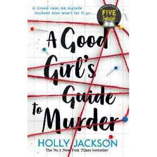 A Good Girl's Guide to Murder (A Good Girl's Guide to Murder) [Paperback]