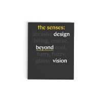 Senses : Design Beyond Vision [Hardcover]