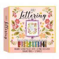 Lovely Lettering Kit : Learn to hand-letter and illustrate your favorite quotes • Includes: 64-page 