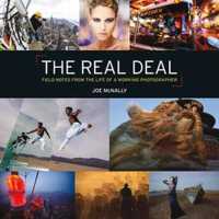 The Real Deal : Field Notes from the Life of a Working Photographer [Hardcover]