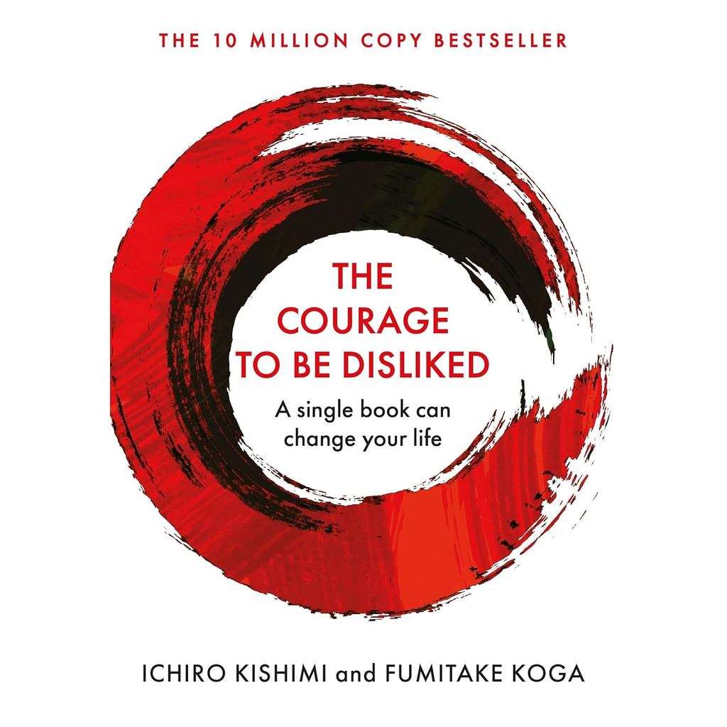 Asia Books หนังสือภาษาอังกฤษ COURAGE TO BE DISLIKED, THE: HOW TO FREE