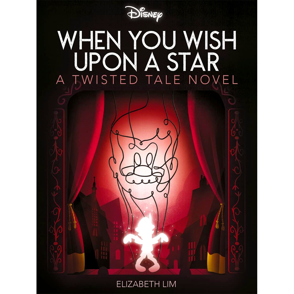 BBW หนังสือ DISNEY PINOCCHIO: TWISTED TALES - WHEN YOU WISH UPON A STAR