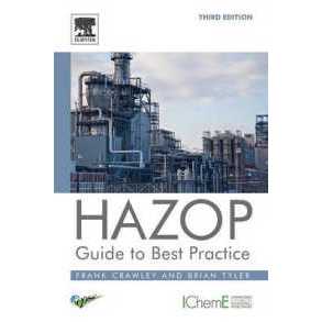 HAZOP: Guide to Best Practice (3RD) [Paperback]