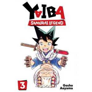 Yaiba: Samurai Legend, Vol. 3 (Yaiba: Samurai Legend) [Paperback]