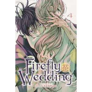 Firefly Wedding, Vol. 4 (Firefly Wedding) [Paperback]