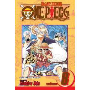 One Piece, Vol. 8 : I Won't Die (One Piece) [Paperback]