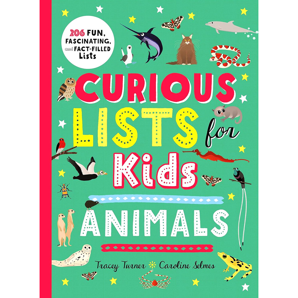 CURIOUS LISTS FOR KIDS: ANIMALS