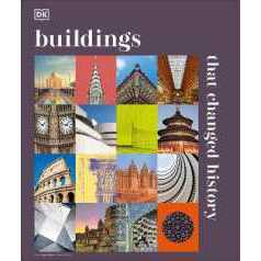Buildings that Changed History (Dk History Changers) [Hardcover]