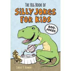 The Big Book of Silly Jokes for Kids [Paperback]