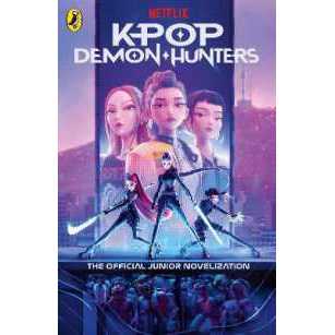 KPop Demon Hunters: The Official Junior Novelization (Kpop Demon Hunters) [Paperback]