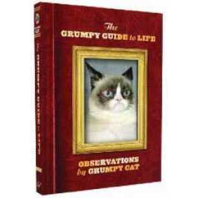 The Grumpy Guide to Life : Observations from Grumpy Cat [Hardcover]