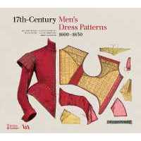 17th-Century Men's Dress Patterns 1600 - 1630 [Hardcover]