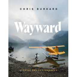 Wayward : Stories and Photographs [Hardcover]