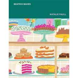 BEATRIX BAKES : 15th Anniversary Edition [Hardcover]