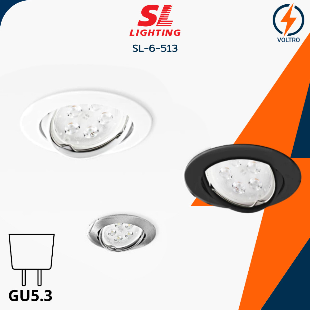 SL Lighting โคมไฟดาวน์ไลท์ฝังฝ้า MR16 รุ่น SL-6-513 ขั้ว GU5.3 ทรงกลม ขาว ดำ เงิน Downlight ของแท้