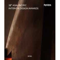 28th Asia-Pacific Interior Design Awards (Asia-Pacific Interior Design Awards)