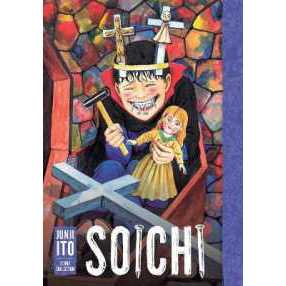 Soichi: Junji Ito Story Collection (Junji Ito) [Hardcover]