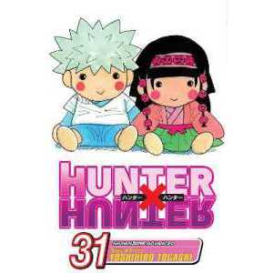 Hunter x Hunter, Vol. 31 (Hunter X Hunter) [Paperback]