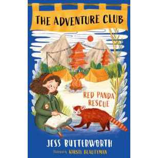The Adventure Club: Red Panda Rescue : Book 1 (The Adventure Club) [Paperback]