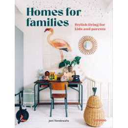 Homes for Families : Stylish living for kids and parents (Homes for) [Hardcover]