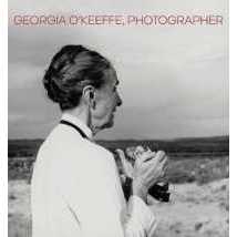 Georgia O'Keeffe, Photographer [Hardcover]