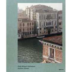 Gail Albert Halaban: Italian Views [Hardcover]
