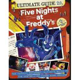 Five Nights at Freddy's Ultimate Guide Version 2.0 (Five Nights at Freddy's) [Paperback]