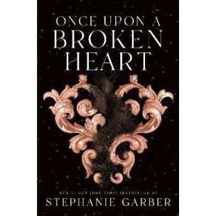 Once upon a Broken Heart ( Once upon a Broken Heart 1 ) [Paperback]