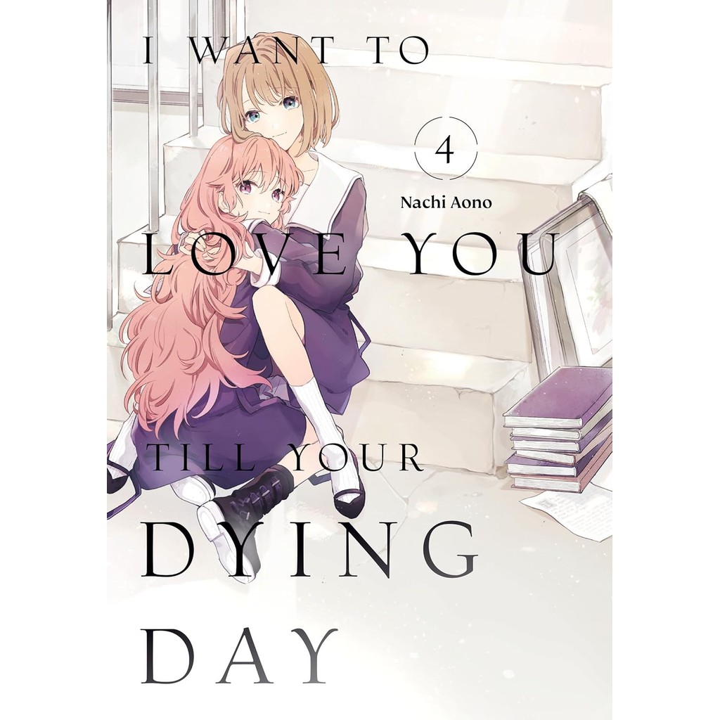 หนังสืออังกฤษใหม่ I Want to Love You Till Your Dying Day 4 (I Want to Love You Till Your Dying Day) 