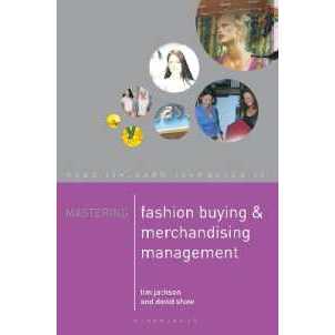 Mastering Fashion Buying and Merchandising Management (Bloomsbury Master") (14TH) [Paperback]