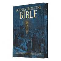 Scenes from the Bible : Illustrated by Gustave Doré (Arcturus Epic Classics) [Hardcover]