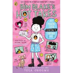 Bim Blake's Hot Takes: My Pencil Case Doesn't Define Me (Bim Blake) [Paperback]