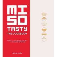 Miso Tasty : Everyday, tasty recipes with miso - the Japanese superfood -- Hardback [Hardcover]