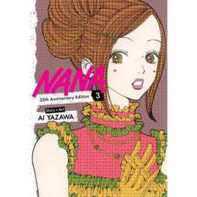 Nana 25th Anniversary Edition, Vol. 3 (Nana 25th Anniversary Edition) [Paperback]
