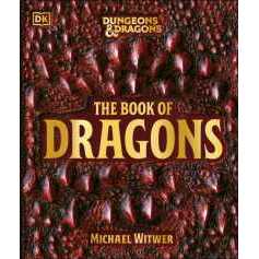 Dungeons & Dragons the Book of Dragons [Hardcover]